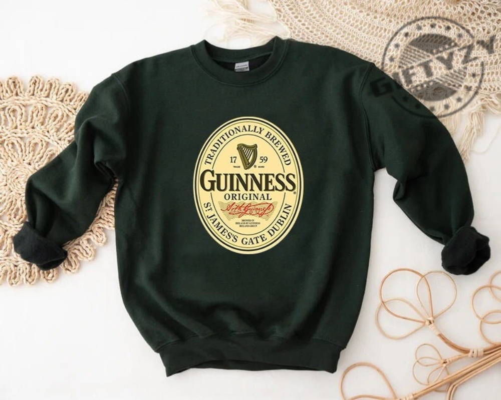 Guinness Beer Shirt Irish Dry Stout Sweater Beer Apparel Have A Guinness When Youre Tired Hoodie Gift For Her Tshirt Gift For Him Shirt