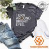 Solar Eclipse 2024 Shirt Turn Around Bright Eyes Sweatshirt Total Eclipse Tshirt Sun And Moon Hoodie Usa Solar Eclipse Path Of Totality Shirt giftyzy 2