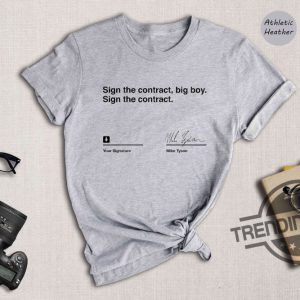 Sign The Contract Big Boy Shirt trendingnowe.com 3