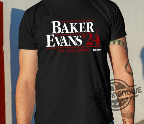 Baker Evans 24 Fire Them Cannons Shirt trendingnowe 1