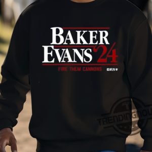 Baker Evans 24 Fire Them Cannons Shirt trendingnowe 3