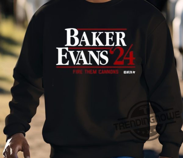 Baker Evans 24 Fire Them Cannons Shirt trendingnowe 3