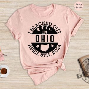 I Blacked Out In Ohio Shirt Ohio Eclipse Sweatshirt Celestial Hoodie Eclipse Event 2024 Tshirt April 8Th 2024 Total Solar Eclipse Shirt giftyzy 6
