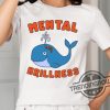 Gotfunny Mental Krillness Shirt trendingnowe 1