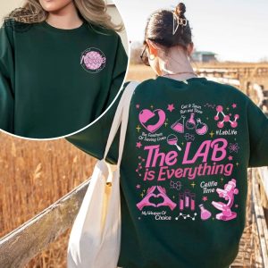 The Lab Is Everything Sweatshirt Lab Week 2024 Official Themed Tshirt Medical Lab Tech Shirts Personalized Lab Group Shirt revetee 5