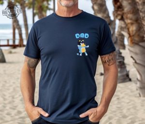 Bluey Characters Bluey Dad Shirt Mom Of Birthday Boy Or Girl Shirt Bluey Mom Shirt Chilli Bluey Busy Doing Mom Stuff Bluey Shirt revetee 4