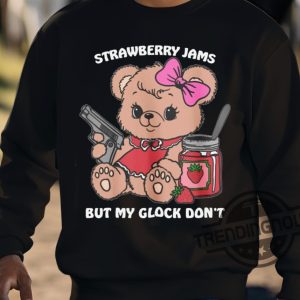 Strawberry Jams Shirt Strawberry Jams But My Glock Dont Teddy Bear Shirt trendingnowe 3