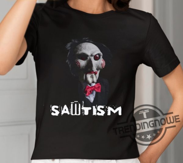 Sawtism Autism Horror Shirt trendingnowe 2