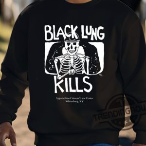 Kim Kelly Black Lung Kills Shirt trendingnowe 3