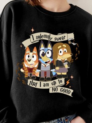 Bluey Wizard Sweatshirt Bluey Bingo I Solemnly Swear That I Am Up To No Good Tshirt Friendship Gift Idea Unique revetee 4