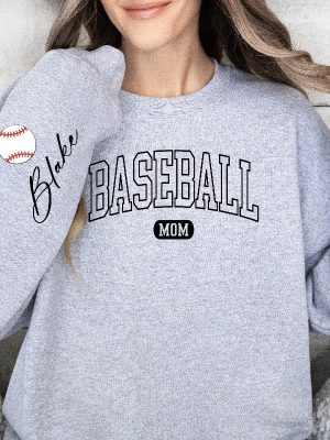 Custom Baseball Mom Crewneck With Name On A Sleeve Sweatshirt Personalized Baseball Sweatshirt Baseball Mom Hoodie Unique revetee 3