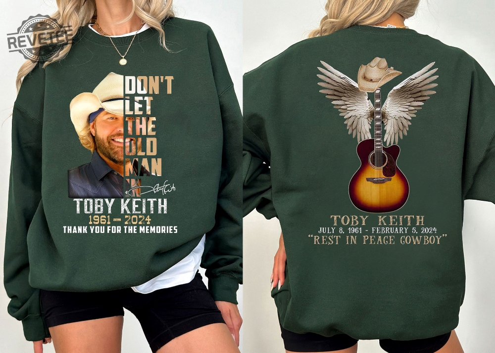 Toby Keith 2 Sided Shirt Toby Keith Memorial Shirt Toby Keith Country Music Legend Tribute Shirt Unique