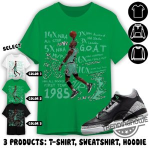Jordan 3 Green Glow Shirt Mj Accolades Shirt To Match Sneaker Color Green Sweatshirt Hoodie trendingnowe 2