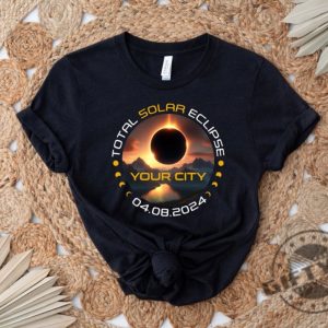Custom Total Solar Eclipse Shirt City State Eclipse 4.8.2024 Sweatshirt Friends Group Eclipse Event Souvenir Tshirt Trendy Hoodie Astrology Lover Gift giftyzy 8