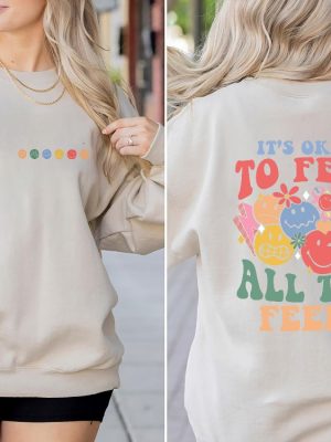 Its Okay To Feel All The Feels Mental Health Shirt Inclusion Shirt Speech Therapy Shirt Bcba Shirt Rbt Shirts Aba Shirts Para Shirt Unique revetee 4