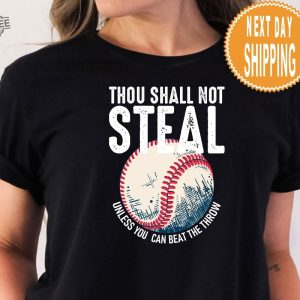 Thou Shall Not Steal Baseball Shirt Baseball Dad Shirt Baseball Mom Baseball Coach Baseball Gifts Baseball Catcher Shirt Unique revetee 2