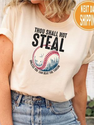 Thou Shall Not Steal Baseball Shirt Baseball Dad Shirt Baseball Mom Baseball Coach Baseball Gifts Baseball Catcher Shirt Unique revetee 5