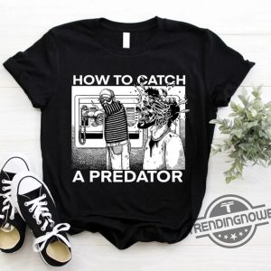 Gary Plauche Shirt Gary Plauche How To Catch A Predator Shirt Be Gary Plauche T Shirt Sweatshirt Hoodie trendingnowe.com 3