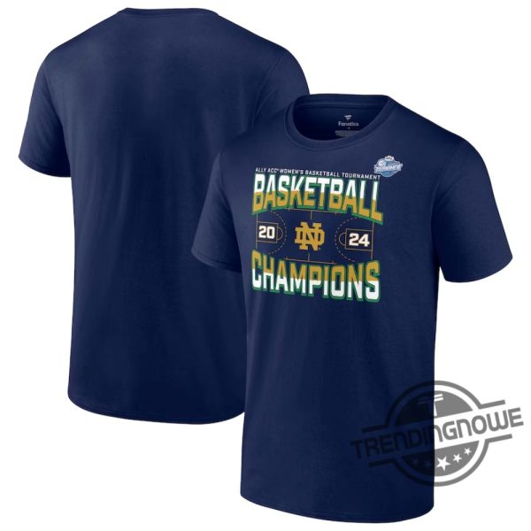 Acc Championship Shirt V3 Notre Dame Fighting Shirt Basketball Conference Tournament Champion T Shirt Gift For Fan trendingnowe 1