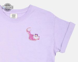 cheshire cat embroidered tshirt alice in wonderland embroidered shirt alice t shirt disney shirt disney tshirt womens disney shirt embroidery tshirt sweatshirt hoodie gift laughinks 1