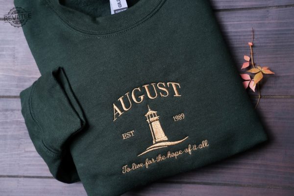 August Embroidered Sweatshirt Live For The Hope Of It All Inspirational Sweatshirt Motivational Sweatshirt Unique revetee 4