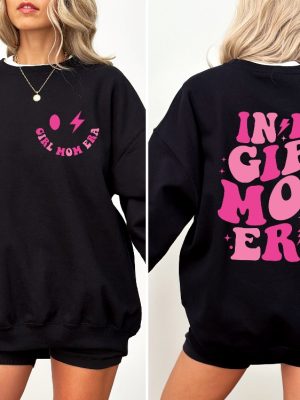 In My Girl Mom Era Sweatshirt Girl Mom Club Girl Mom Tshirt New Mom Gift Gender Reveal Expecting Mom Unique revetee 4