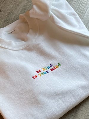 Mental Health Embroidered Sweatshirt Embroidered Crewneck Trendy Sweatshirt Preppy Sweatshirt Positive Sweatshirt Unique revetee 4