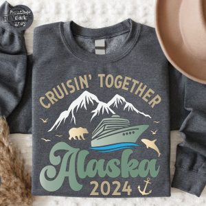 2024 Alaska Cruise Sweatshirt Family Cruise Hoodies Matching Cruise Squad Sweatshirt Cruise Travel Sweatshirt Unique revetee 5