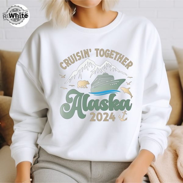 2024 Alaska Cruise Sweatshirt Family Cruise Hoodies Matching Cruise Squad Sweatshirt Cruise Travel Sweatshirt Unique revetee 6