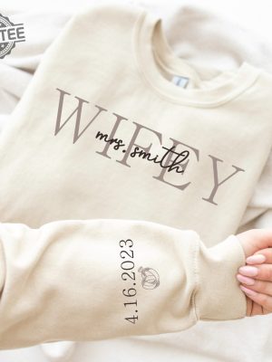 Custom Wifey Sweatshirt With Date On Sleeve Personalized Wife Sweatshirt Mrs Sweatshirt Best Gifts For Women Unique revetee 2