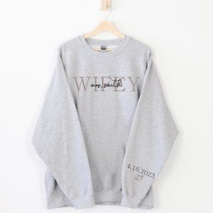 Custom Wifey Sweatshirt With Date On Sleeve Personalized Wife Sweatshirt Mrs Sweatshirt Best Gifts For Women Unique revetee 5
