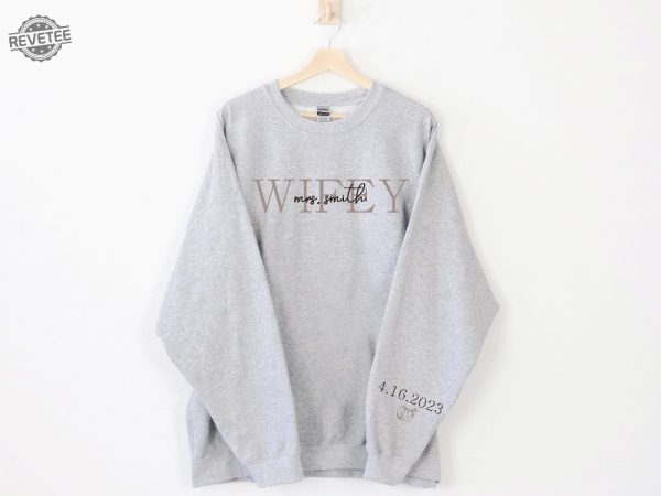 Custom Wifey Sweatshirt With Date On Sleeve Personalized Wife Sweatshirt Mrs Sweatshirt Best Gifts For Women Unique revetee 5