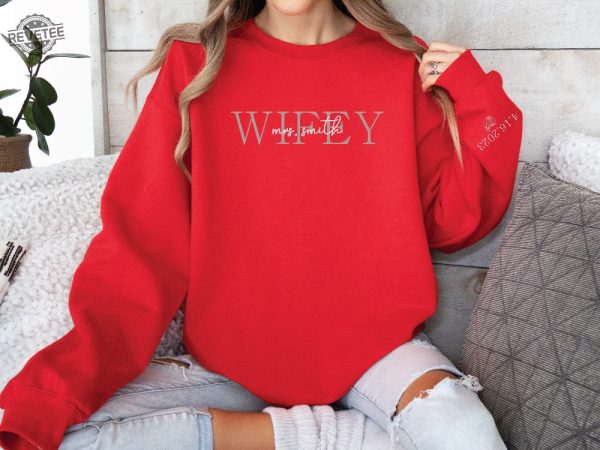 Custom Wifey Sweatshirt With Date On Sleeve Personalized Wife Sweatshirt Mrs Sweatshirt Best Gifts For Women Unique revetee 6