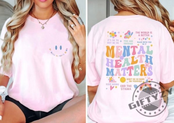Mental Health Matters Shirt Mental Health Sweatshirt Women Inspirational Tshirt Trendy Hoodie Inspirational Gifts giftyzy 1