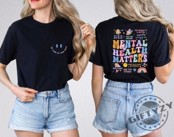 Mental Health Matters Shirt Mental Health Sweatshirt Women Inspirational Tshirt Trendy Hoodie Inspirational Gifts giftyzy 4