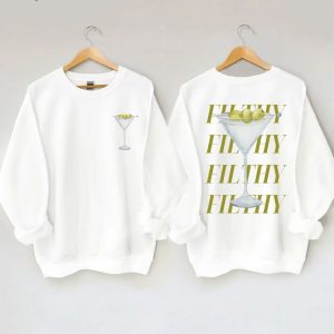 Filthy Martini Sweatshirt Dirty Martini Lover Gift Bachelorette Party Shirt Martini Sweater Tini Time Sweater Preppy Gift For Her Unique revetee 4