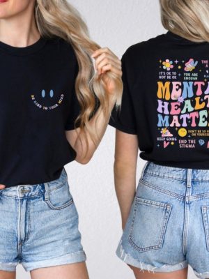 Mental Health Matters Shirt Mental Health Shirts Shirt Women Inspirational Shirts Inspirational Gifts Mental Health Matters Quotes Unique revetee 2