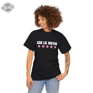 Ask Lil Wayne T Shirt Nicki Shirt World Tour Vintage Tee Shirt Personalized Gift For Women Hop Hop Tee Unique revetee 2