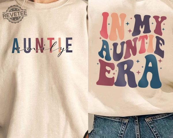 In My Auntie Era Shirt Aunt Era Shirt Eras Shirt Aunt Shirt Baby Pregnancy Announcement For Aunt Gift For Aunt Unique revetee 1