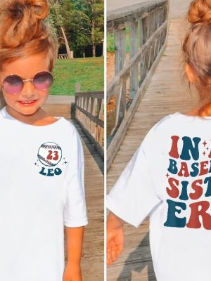 Custom In My Baseball Sister Era Shirt Personalized Baseball Sister Shirt Retro Youth Toddler Game Day Tee Unique revetee 2