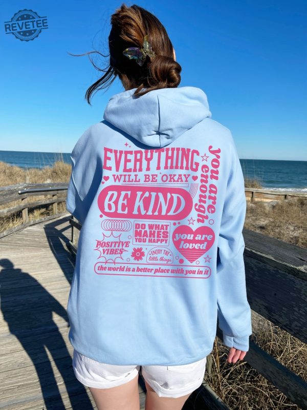 Everything Will Be Okay Hoodie Aesthetic Mental Health Retro Hoodie Self Growth Hoodie Positive Hoodie Everything Will Be Okay Quotes Unique revetee 3