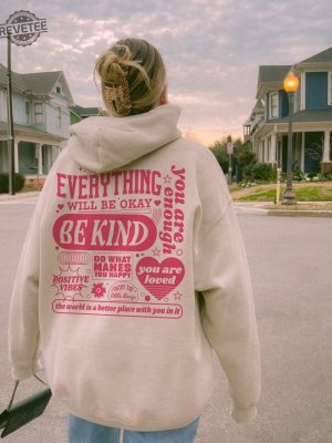 Everything Will Be Okay Hoodie Aesthetic Mental Health Retro Hoodie Self Growth Hoodie Positive Hoodie Everything Will Be Okay Quotes Unique revetee 4