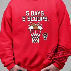 Nc State Basketball 5 Days 5 Scoops Shirt trendingnowe 1