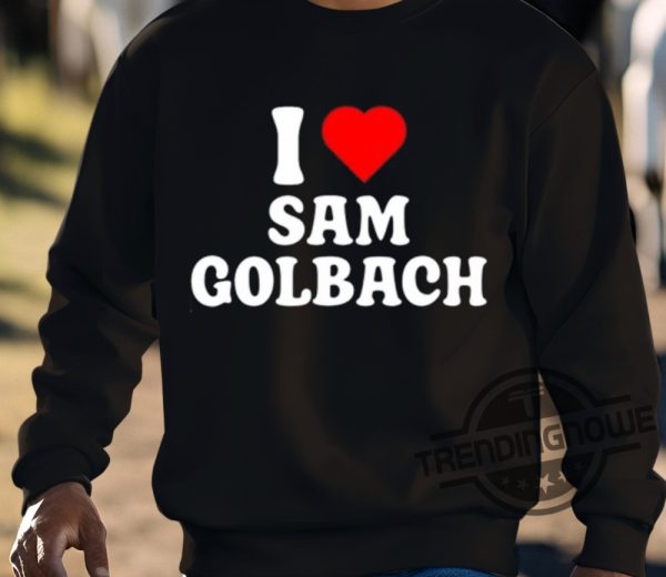 I Heart Sam Golbach Shirt trendingnowe 3