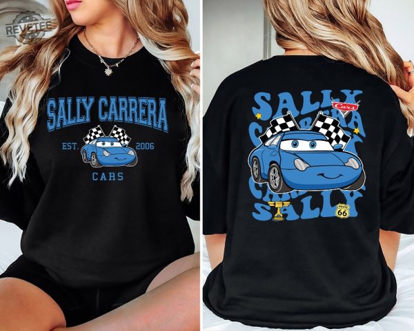 Sally Carrera Cars On The Road Shirt Disneyland Cars Movie Sweatshirt Cars Sally Carrera Tee Radiator Spring Shirt Unique revetee 4