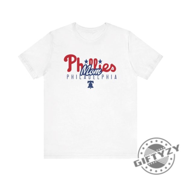 Philadelphia Phillies Mom Shirt Mothers Day Spring Training Ring The Bell Baseball Shirt giftyzy 2