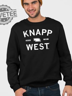 Knapp West Shirt Knapp West Hoodie Knapp West Sweatshirt Unique revetee 4