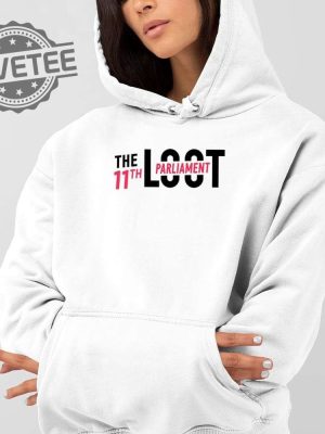 Burora Herbert Anderson The Loot 11Th Parliament Shirt Burora Herbert Anderson The Loot 11Th Parliament Hoodie Unique revetee 3