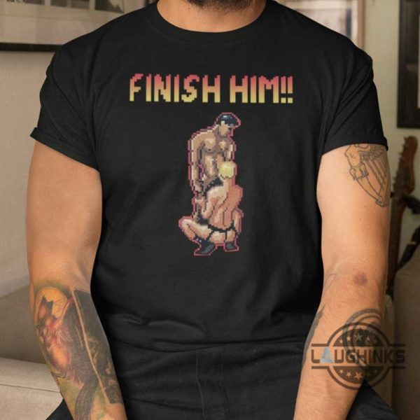 finish him gay shirt sweatshirt hoodie mens womens finish him lgbt tshirt pride gaymer shirts gay sex finish him mortal combat mashup video game tee laughinks 2