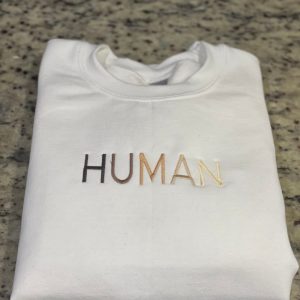 human embroidered crewneck embroidery tshirt sweatshirt hoodie gift